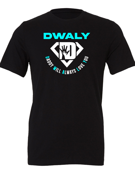 Classic DWALY, 'Daddy Will Always Love You'