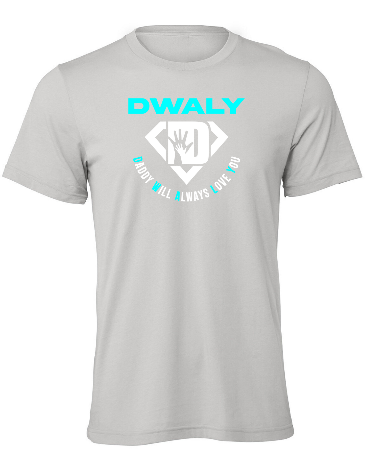 Classic DWALY, 'Daddy Will Always Love You'